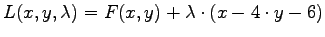 $L(x,y,\lambda) = F(x,y) + \lambda \cdot ( x-4\cdot y -6) $