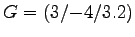 $G= (3/{-4}/3.2)$