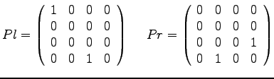 $\displaystyle{
Pl = \left(
\begin{array}{rrrr}
1 & 0 & 0 & 0 \\
0 & 0 & 0 & 0...
... 0 \\
0 & 0 & 0 & 0 \\
0 & 0 & 0 & 1 \\
0 & 1 & 0 & 0
\end{array}\right)
}$