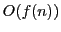 $ O(f(n))$